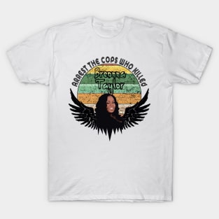 Arrest The Cops Who Killed Breonna Taylor T-Shirt